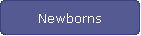 Newborns